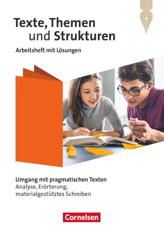 Orange cornelsen arbeitsheft themen und strukturen mit lösungen zu pragmatischen texten 2024 cover