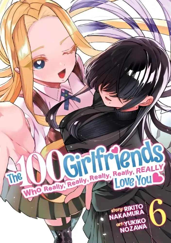 De manga cover van the 100 girlfriends who really really really really really love you vol 6 toont twee anime meisjes met blond en zwart haar