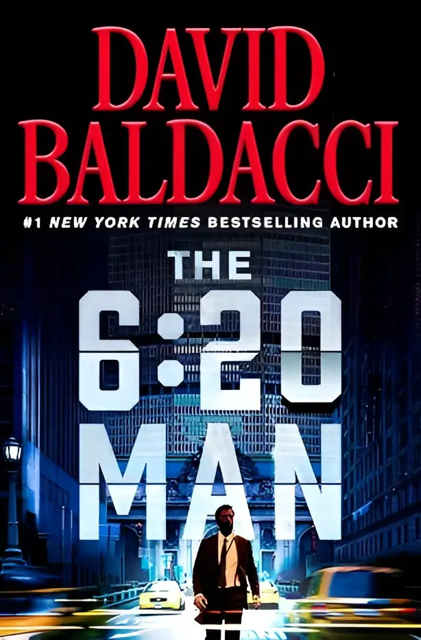 De thriller the 6:20 man van david baldacci toont een donker stadsbeeld met rood-witte titelletters en bewegende auto’s