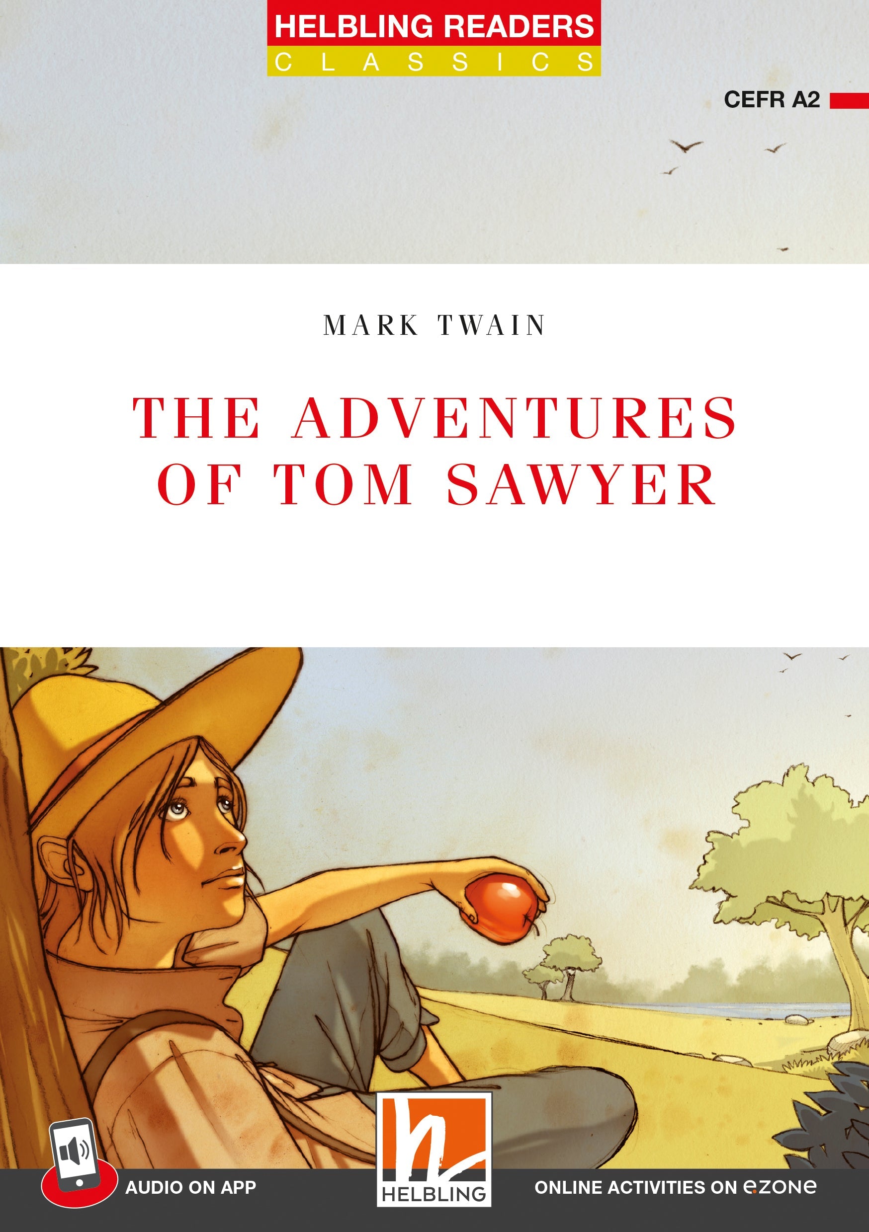 The adventures of tom sawyer - the adventures of tom sawyer - engelstalig leermiddel