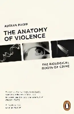 The anatomy of violence boek met zwarte omslag, witte tekst en grijstinten afbeeldingen, gepubliceerd door penguin