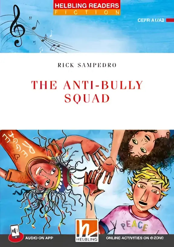 De anti-bully squad kinderboek door Rick Sampedro, Helbling Readers serie