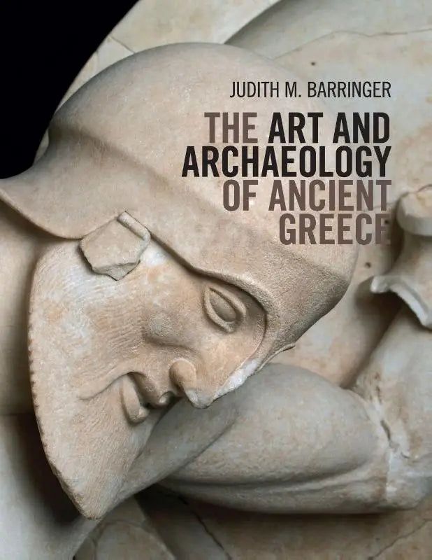 De boekcover van the art and archaeology of ancient greece toont een beige marmeren beeld van een griekse krijger met helm