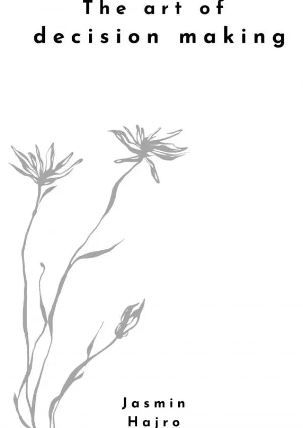 The art of decision making boekomslag met minimalistische grijze lijntekeningen van bloemen op witte achtergrond