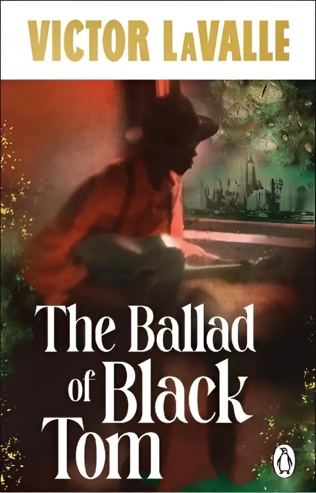 The ballad of black tom door victor lavalle is a paperback book with an illustrated cover of a man in a red coat