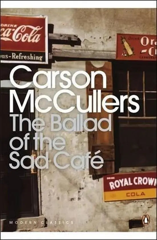 The ballad of the sad cafe (penguin classic) - the ballad of the sad cafe (penguin classic) - boek