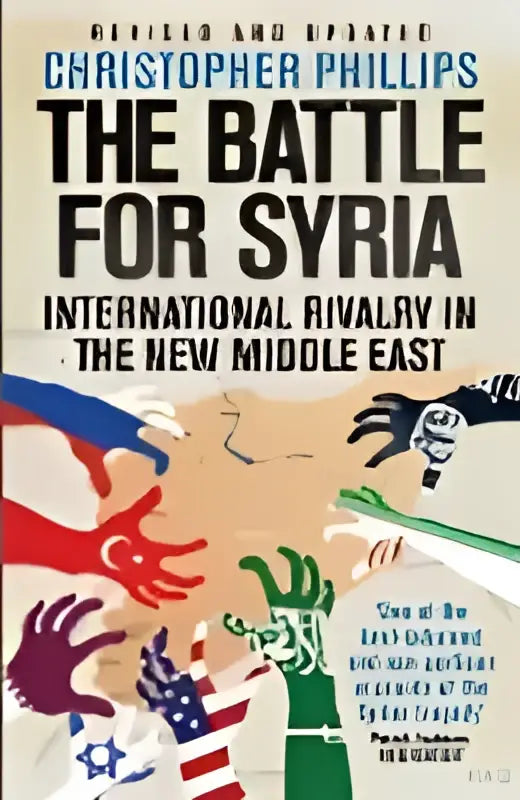 Boek the battle for syria met gedurfde zwarte en witte tekst en gestileerde handen over de burgeroorlog en de verenigde staten