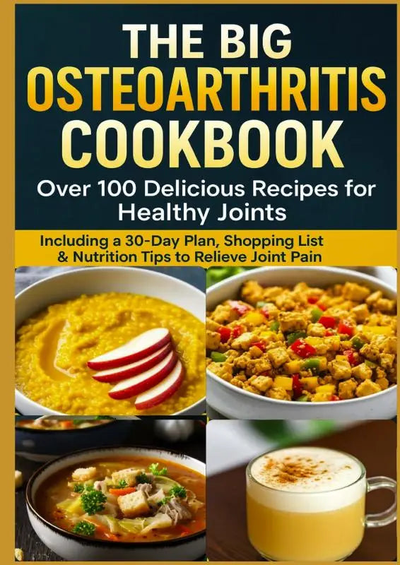 Het big osteoarthritis cookbook met heldere gele en witte tekst en vier kleurrijke gerechten voor gezonde gewrichten