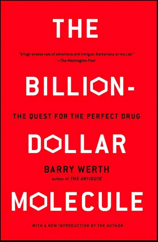 Rode boekcover van the billion-dollar molecule door barry werth voor de quest for the perfect drug