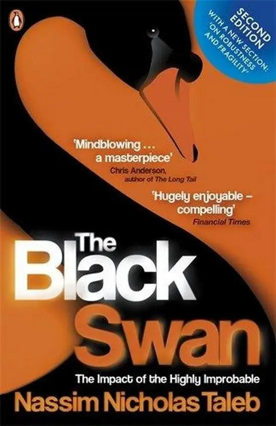 The black swam: the impact of the highly improbable - the black swam: the impact of the highly improbable - boek