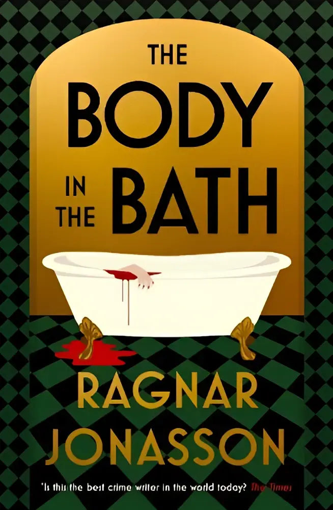 Boek the body in the bath van ragnar jonasson met opvallende gele kaft en zwarte tekst en een witte badkuipillustratie