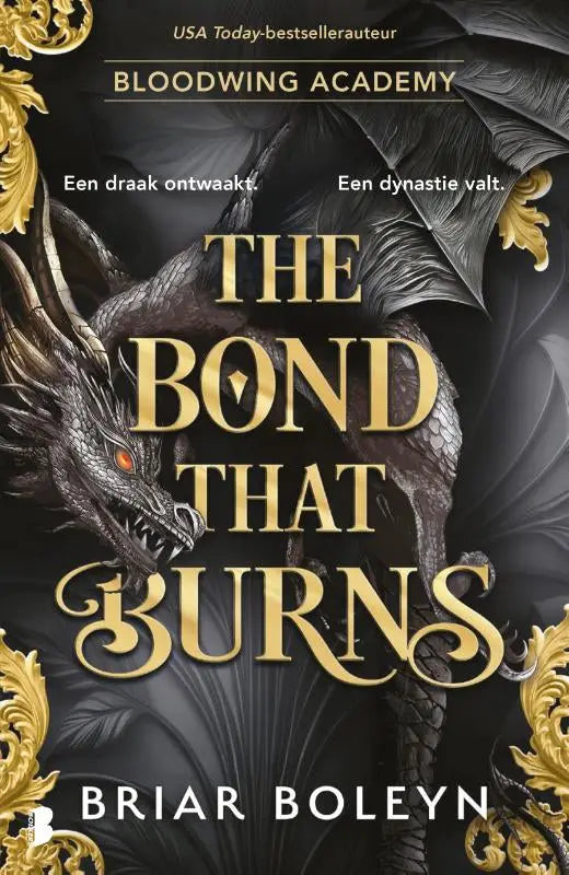 The bond that burns dark fantasy novel cover featuring a black dragon with gold accents and glowing orange eyes