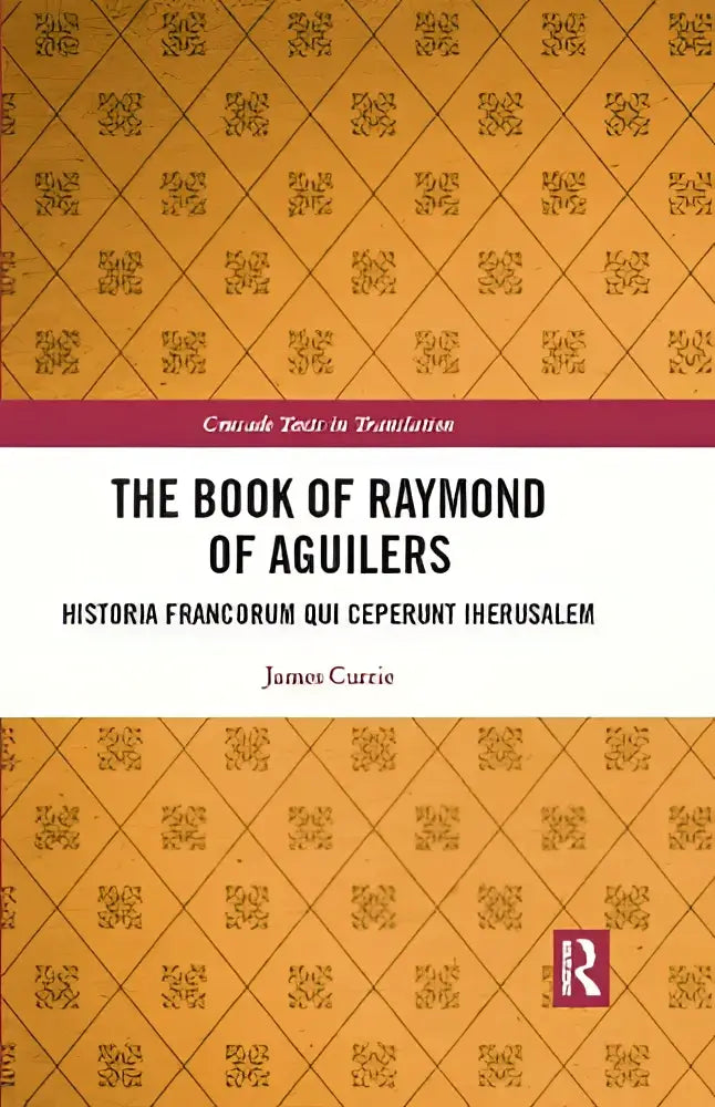 The book of raymond of aguilers historia francorum qui ceperunt iherusalem met goudpatroon en witte titelblok