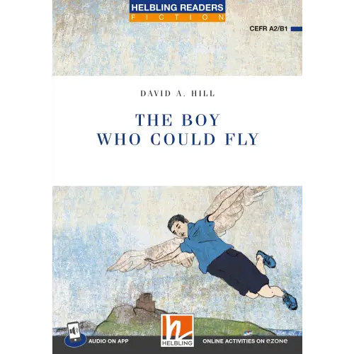 The boy who could fly - the boy who could fly - engelstalig leermiddel