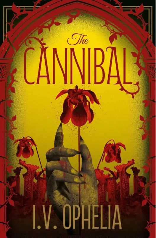 De boekomslag van the cannibal door i.v. het explosieve slotstuk van the poisoner trilogie