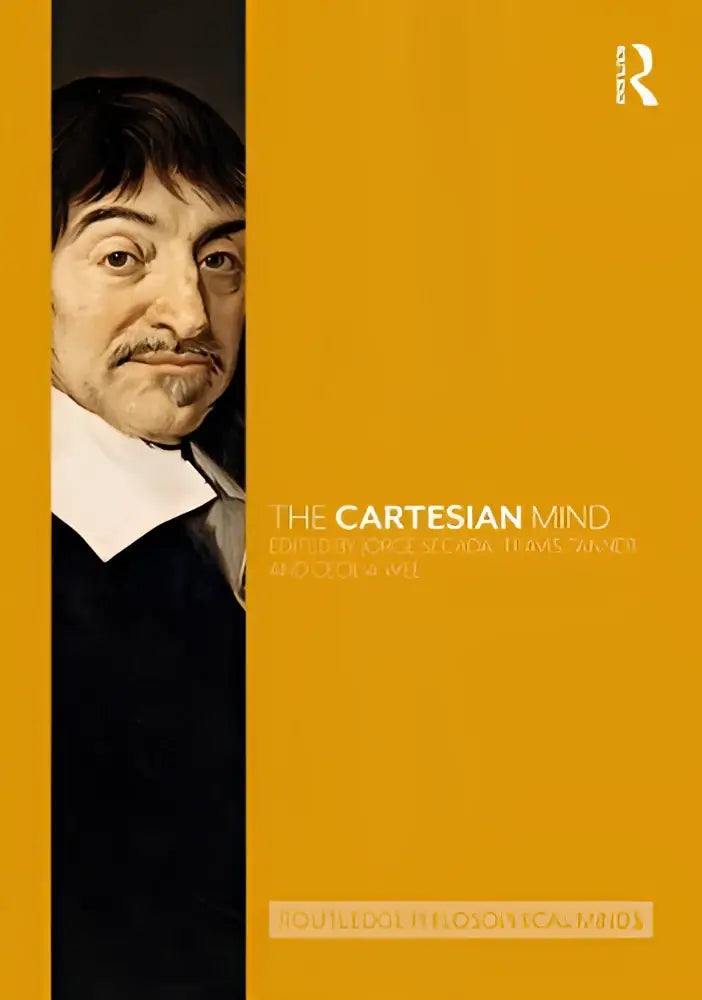 Het boek the cartesian mind toont een portret van rené descartes op een oranje achtergrond met witte tekst