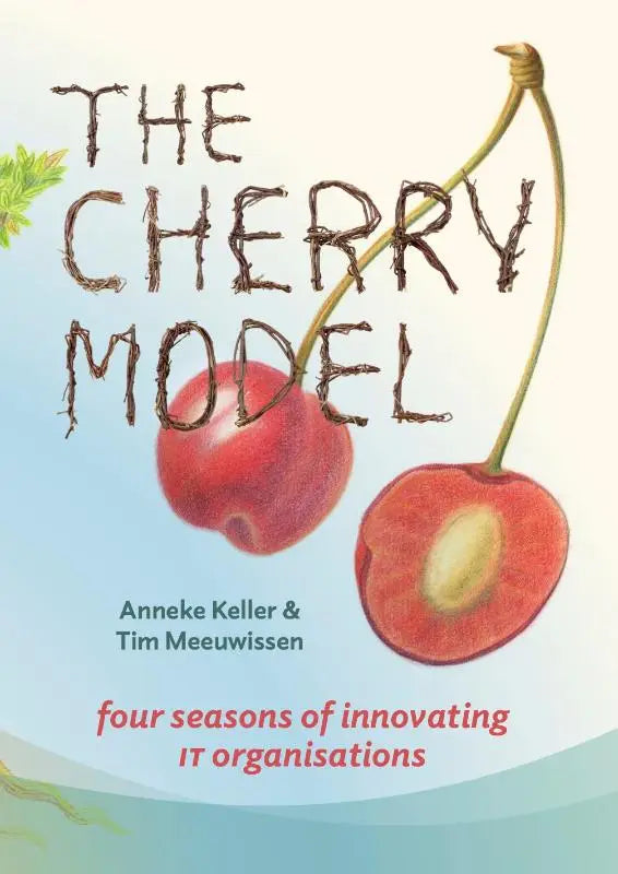 De cover van the cherry model toont twee rode kersen met schaduw voor vier seizoenen van innovating it organisations