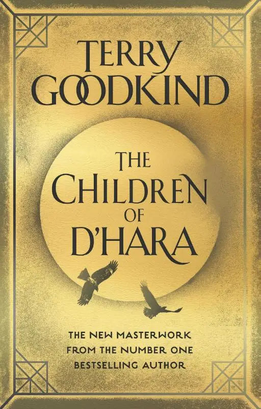 Gouden boekomslag van the children of dhara door terry goodkind met zwarte tekst en silhouetten van vogels