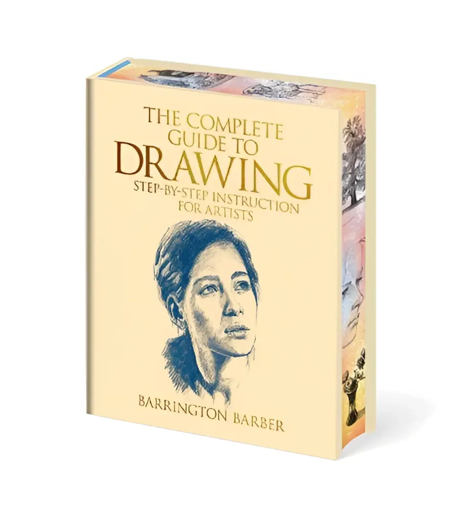 Beige hardcover book the complete guide to drawing by barrington barber covering essential skills for every artist