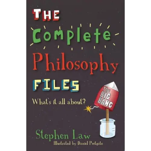 The complete philosophy files - the complete philosophy files - boek