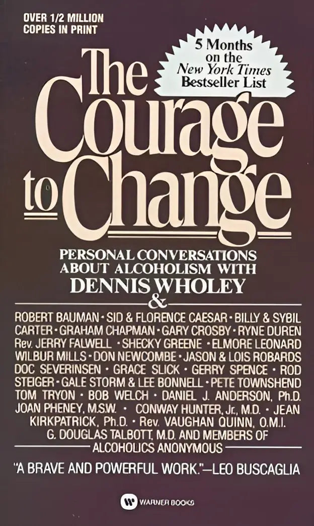 The courage to change boekcover met witte letters op donkerbruine achtergrond over gesprekken met Dennis Wooley