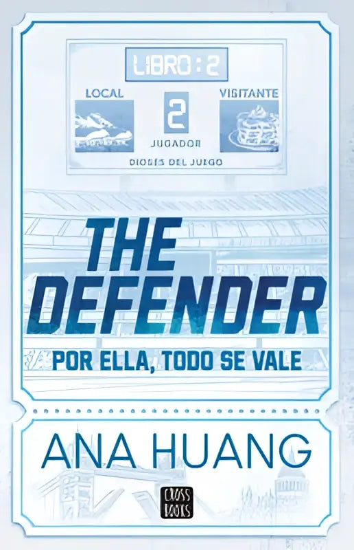 Boek the defender por ella todo se vale met lichtblauwe en witte omslag en zwarte opvallende letters