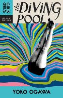The diving pool – yoko ogawa