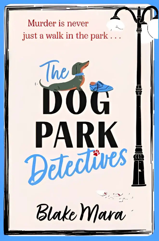 The dog park detectives book cover shows a playful green dachshund in blue sneakers with bold typography on a beige background