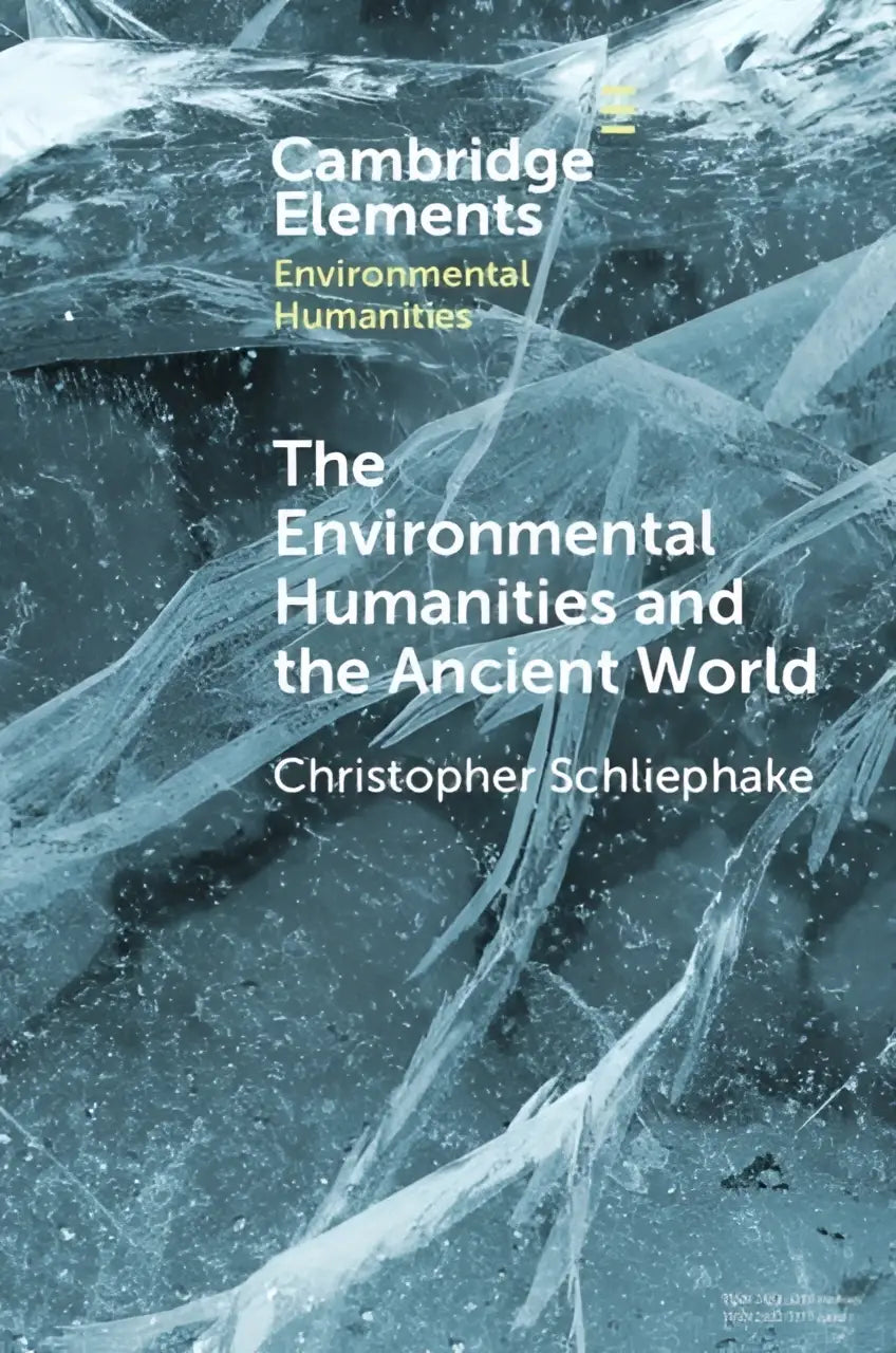 The environmental humanities and the ancient world book cover with icy blue cracked ice design by christopher schliephake
