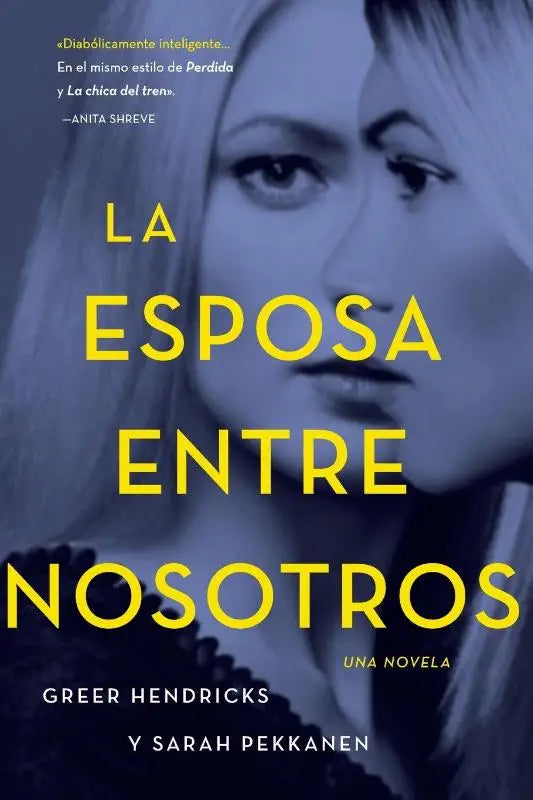The Esposa Entre Nosotros