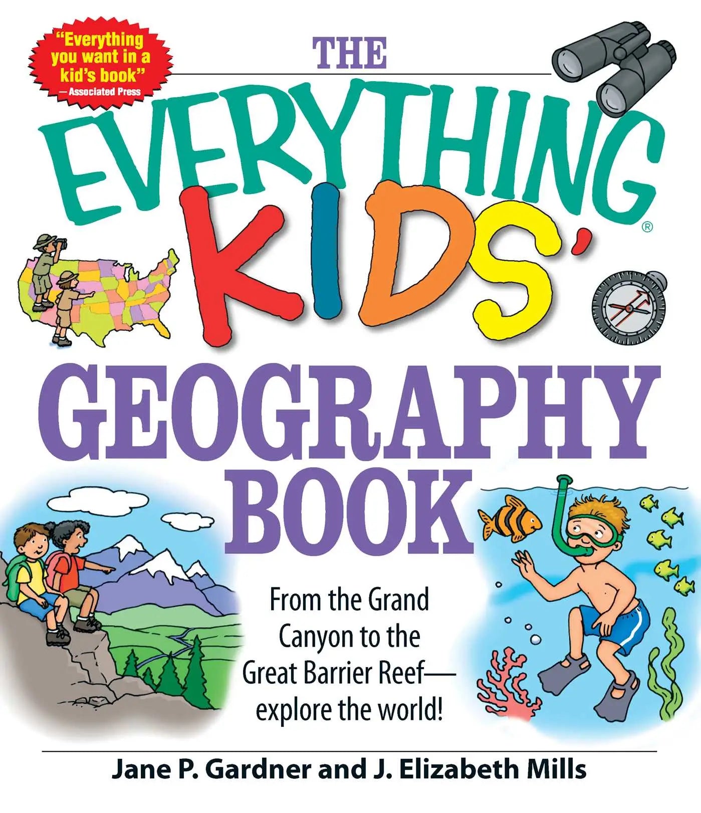 The Everything Kids' Geography Book - From the Grand Canyon to the Great Barrier Reef -