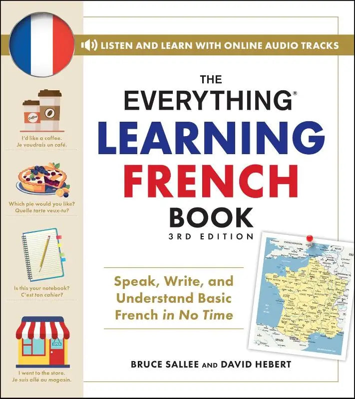 De everything learning french boek, 3e editie door bruce sallée en david hebert, een complete learning french book