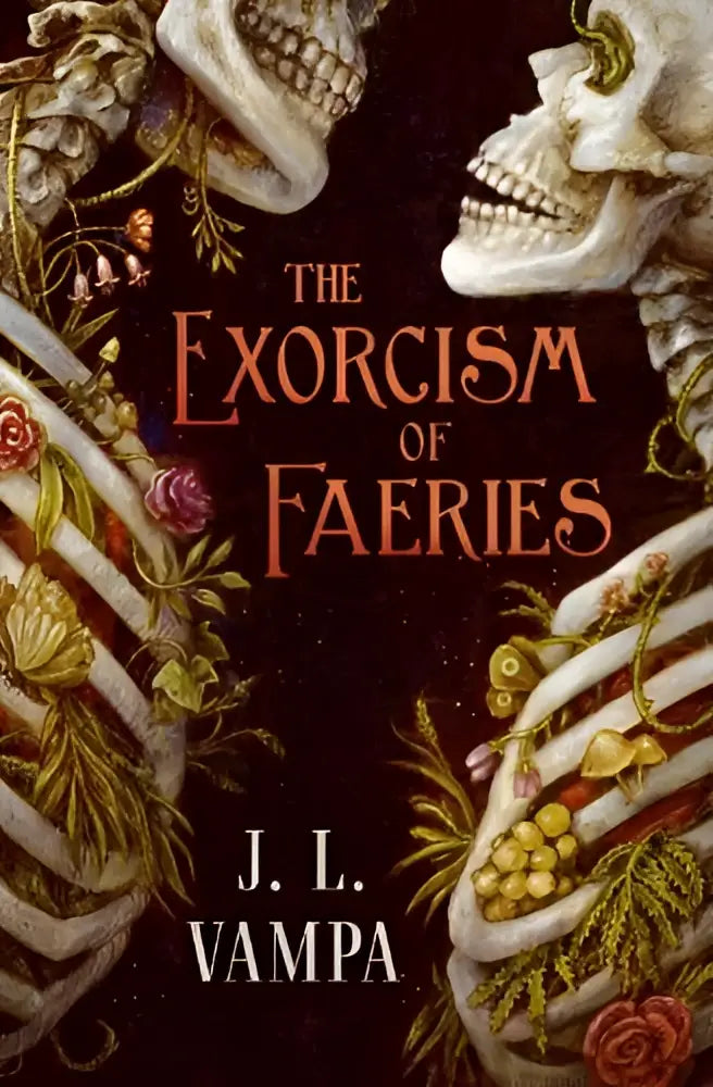 The exorcism of faeries boekomslag met gouden skeletfiguren en botanische motieven tegen een donkere achtergrond