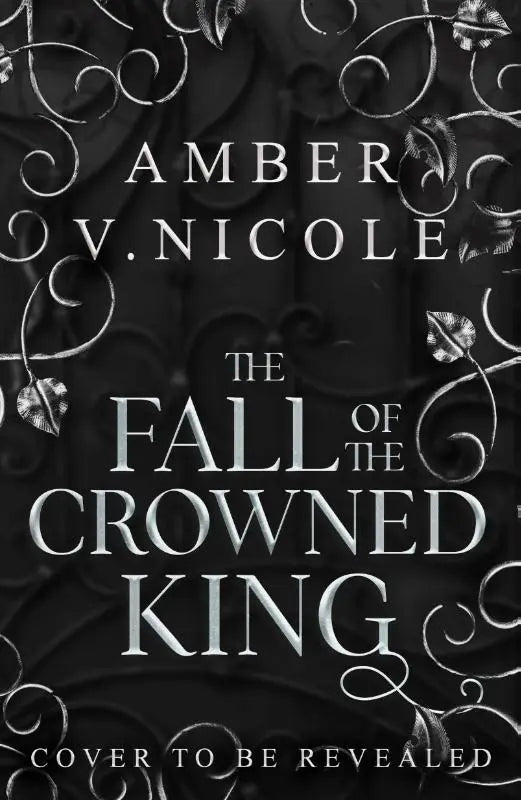The Fall of the Crowned King - The highly anticipated new book in the New York Times bestselling Gods & Monsters series!