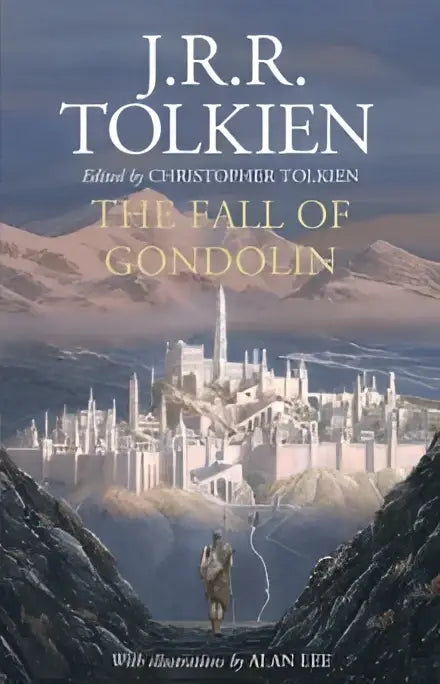 The fall of gondolin hardcover book with an illustrated cover showing the fall of the gods city in white stone under twilight