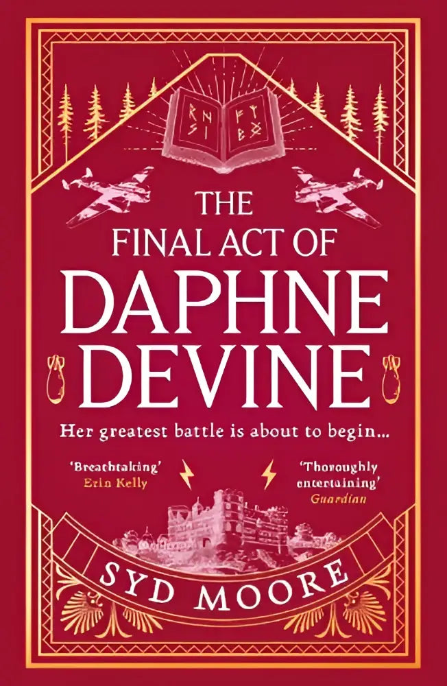 De final act van daphne devine door syd moore is een rood boek met goudopdruk en uitgebreide illustraties