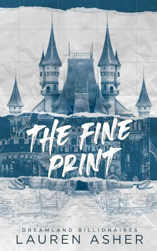 The fine print boekomslag met een blauw getint stilistisch illustratie van een sierlijk kasteel met puntige torens