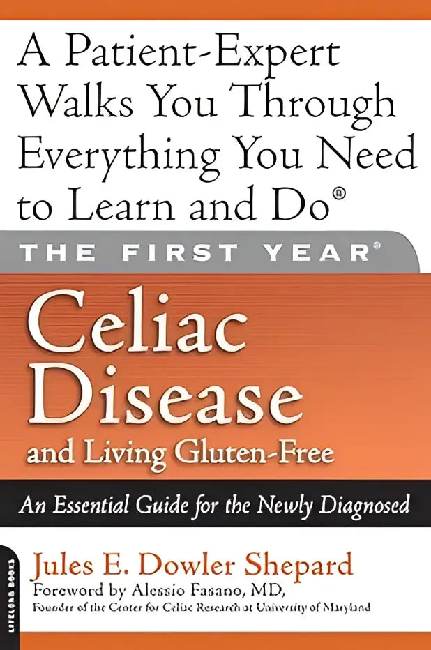 De boekcover van the first year bevat de titel celiac disease and living gluten-free in wit op een warme oranje achtergrond