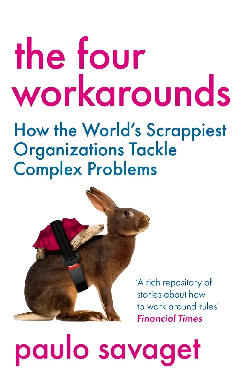 The four workarounds book cover showing a brown rabbit with a red backpack illustrating scrappiest organizations tackling complex problems