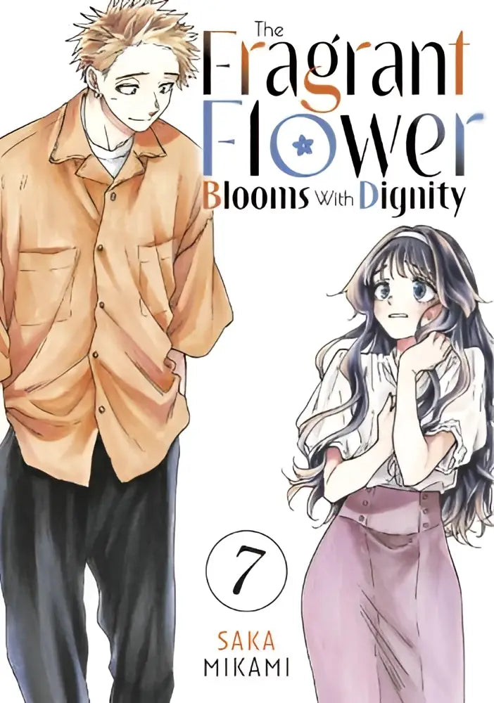 The fragrant flower blooms with dignity volume 7 manga cover featuring illustrated characters in soft-toned clothing
