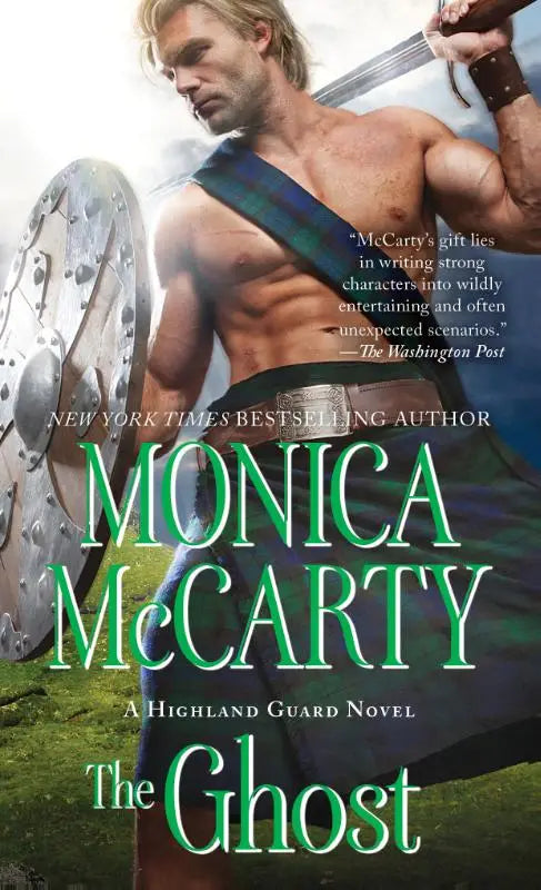 The ghost highland guard novel cover shows a muscular man in traditional scottish attire holding a sword and shield