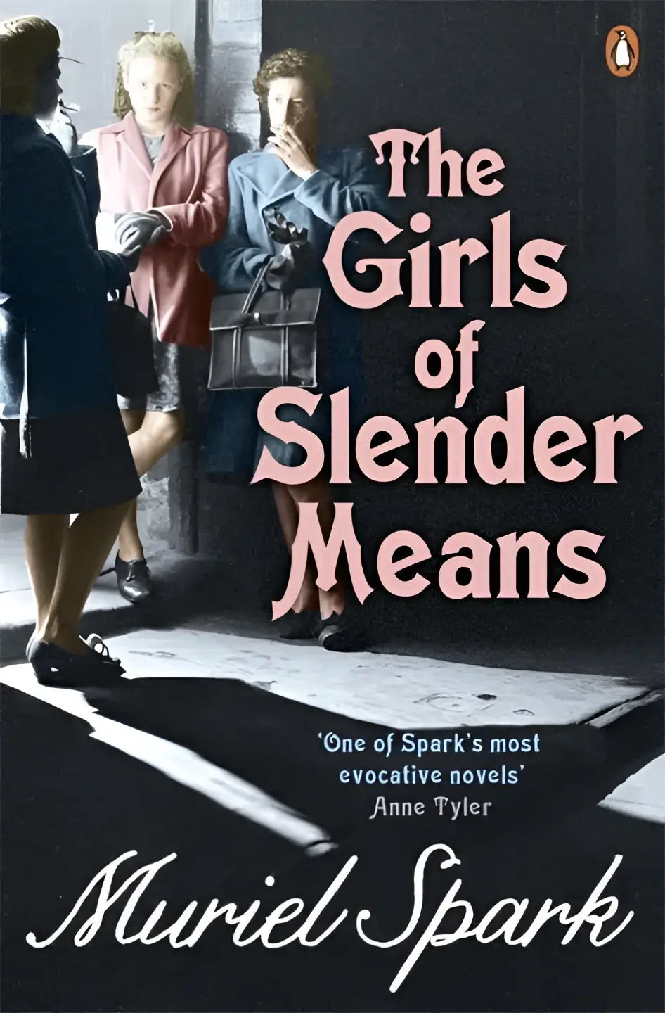The girls of slender means paperback by muriel spark with pink lettering on a dark penguin books cover