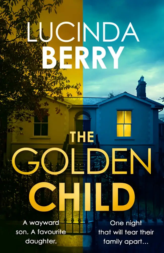 Boekcover van the golden child door lucinda berry met een huis in geel en blauw licht splitkleurig
