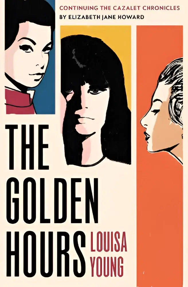 The golden hours boekcover met vet zwarte tekst en drie gestileerde portretillustraties in blauw, geel en oranje tonen door louisa young