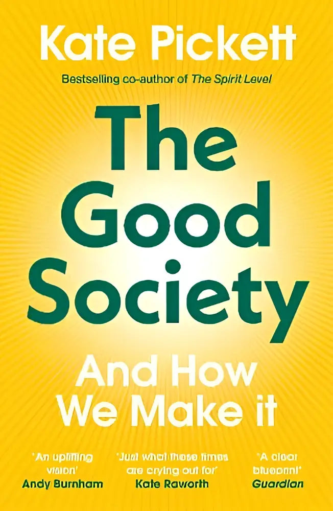 Gele boekomslag van the good society met opvallende groene titeltekst en witte auteursnaam