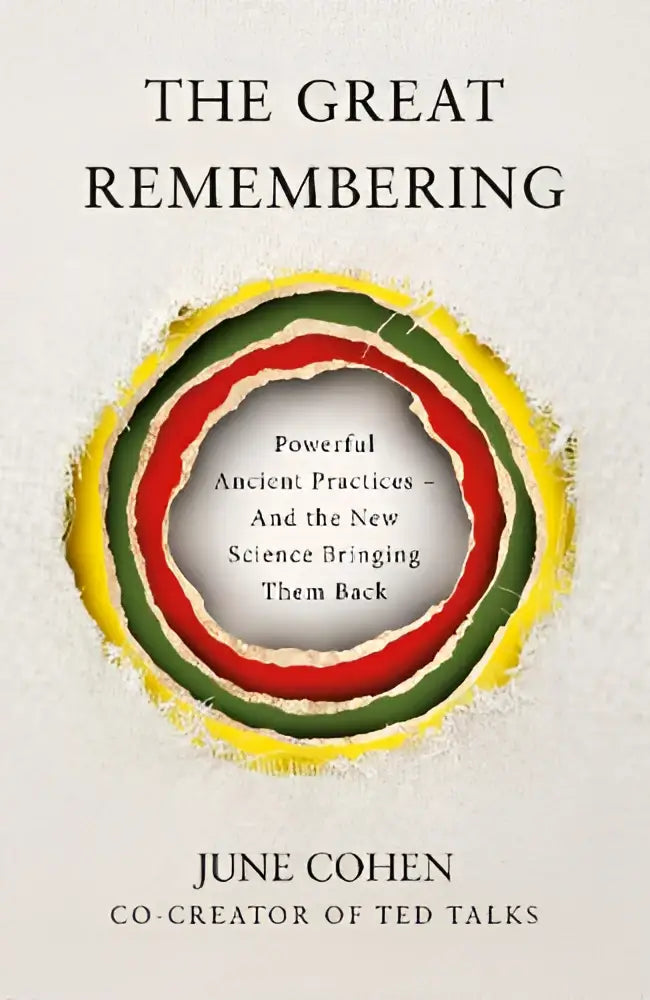 The great remembering door june cohen is een boek met een beige textuurkaft en concentrische ringen in rood groen en geel