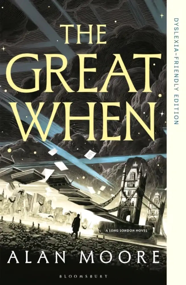 The great when dyslexia-friendly edition by alan moore features a dark stylized cityscape on the cover