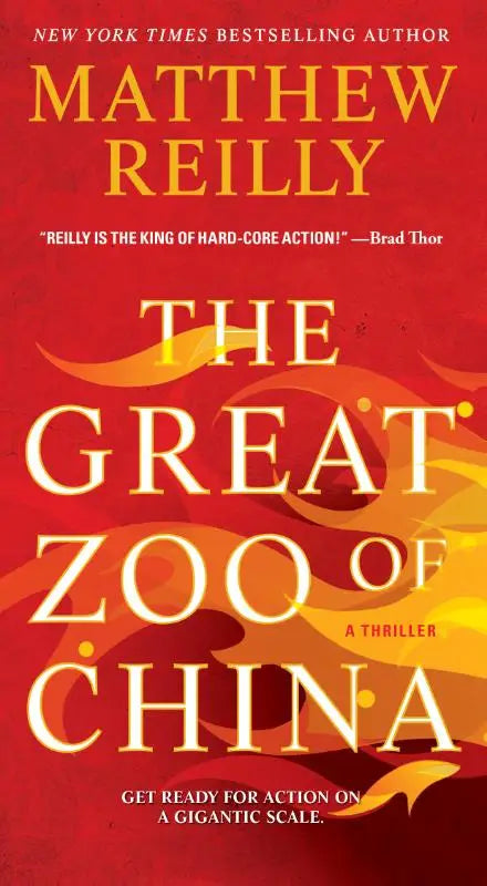 Rood boekomslag met de titel the great zoo of china van matthew reilly in goud en wit op een vurig oranje achtergrond