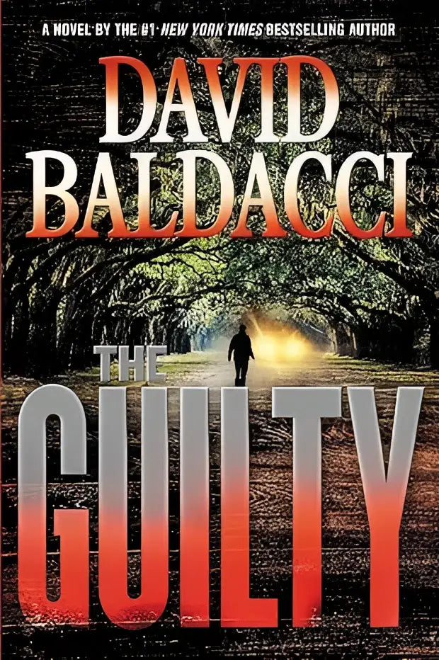 The guilty van david baldacci is een boek met een donkeromslag en rode en zilveren letters, een figuur op een bospad