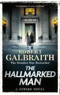 The Hallmarked Man - Cormoran Strike Book 8